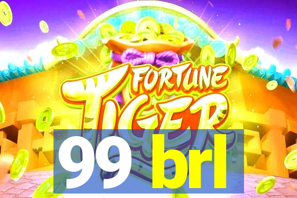 99 brl